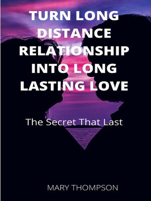 cover image of Turn Long Distance Relationship Into Long Lasting Love